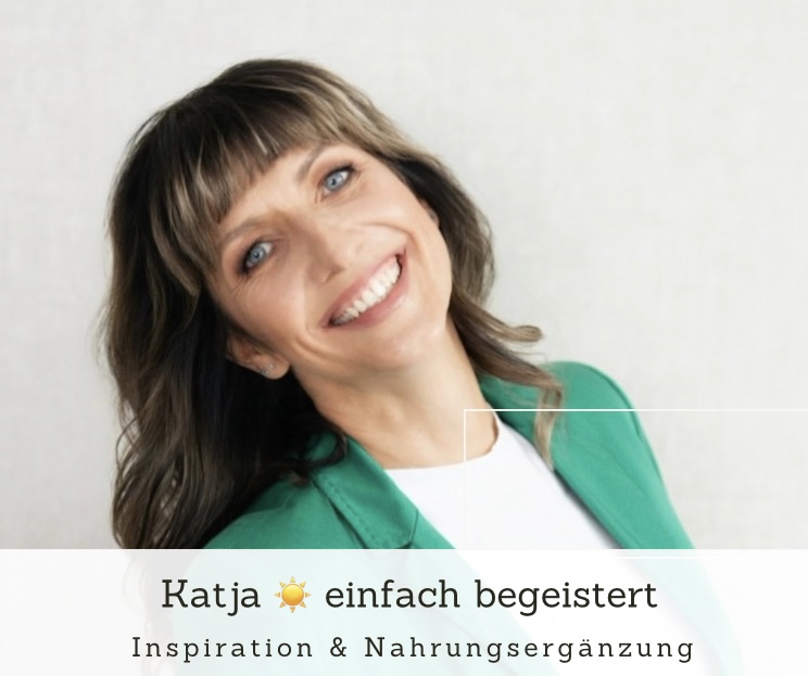 Api Kateja Katja ☀️ einfach begeistert | Inspiration & Nahrungsergänzungsmittel